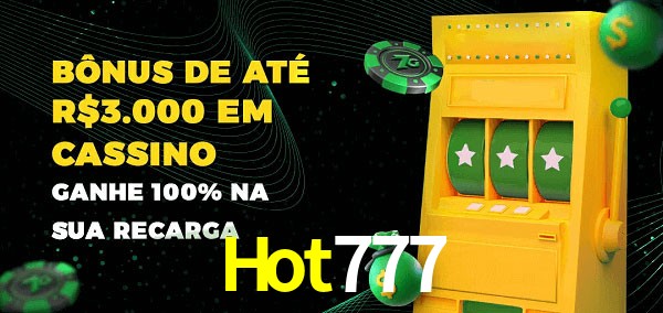 Hot777 melhor bônus de depósito